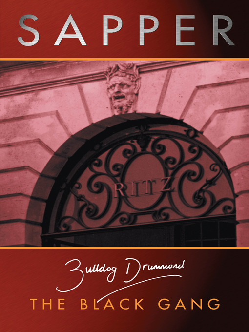 Title details for The Black Gang by Sapper - Available